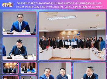 Memorandum of Understanding (MOU)
Signing Ceremony between Suan Sunandha
Rajabhat University and the Thai Travel
Services Association