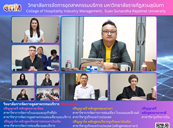 The 3/2026 Executive and Operations
Committee Meeting of the College of
Hospitality Industry Management, Suan
Sunandha Rajabhat University.